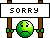 :sorry: